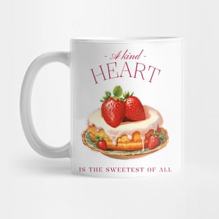 Coquette Strawberry Cake A Kind Heart is the Sweetest of All Mug